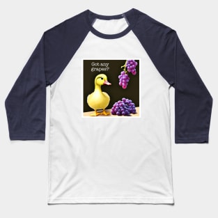 Got any Grapes - Realistic Baseball T-Shirt